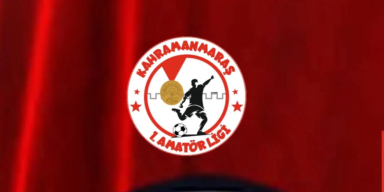 Kahramanmaraş’ta amatör futbolun yeni sezonu belli oldu